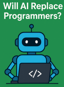 Will AI Replace Programmers